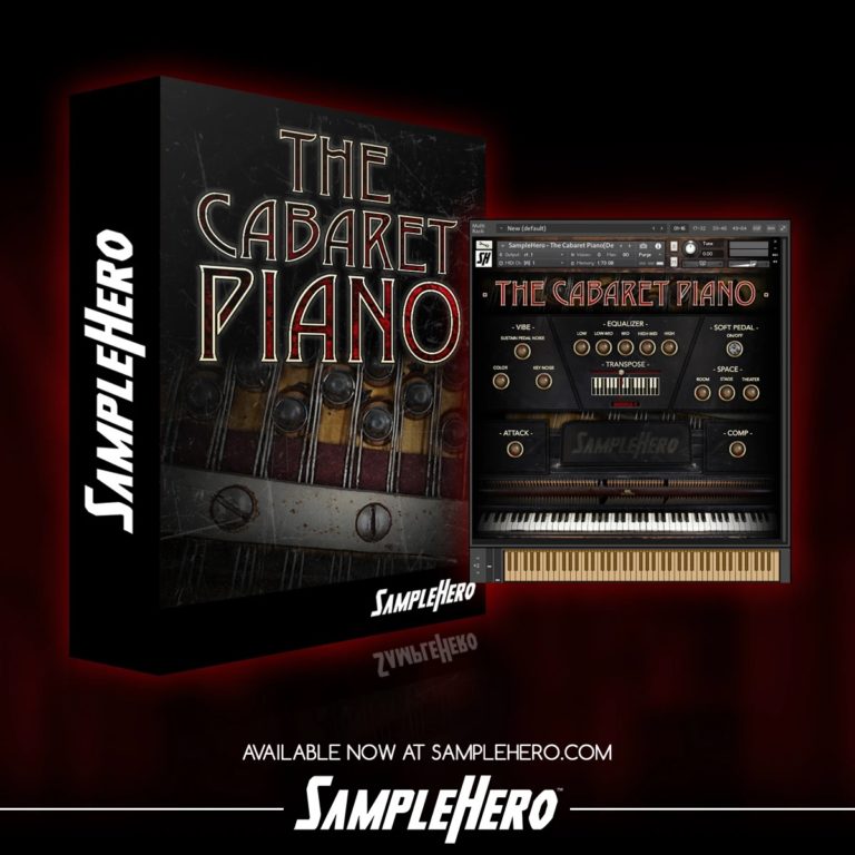 SampleHero – The Cabaret Piano (KONTAKT)
