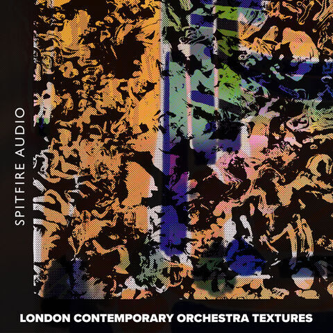Spitfire Audio – London Contemporary Orchestra Textures (KONTAKT)