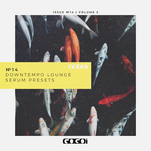 GOGOi – Downtempo Lounge Vol 2 (SERUM)