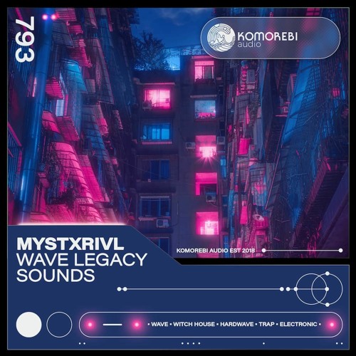 Komorebi Audio – MYSTXRIVL – Wave Legacy Sounds (WAV)